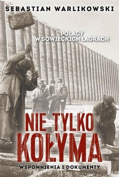 Nie tylko Kołyma Sebastian Warlikowski