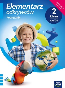 Elementarz odkrywców klasa 2 część 4 Podręcznik zintegrowany 2021