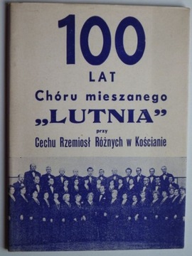 100 lat chór mieszany Lutnia Kościan 1976 rok