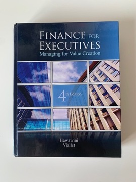 Książka Finance for Executives: Managing for Value
