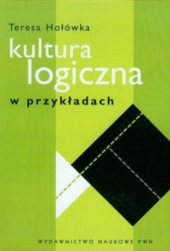 KULTURA LOGICZNA W PRZYKŁADACH - HOŁÓWKA