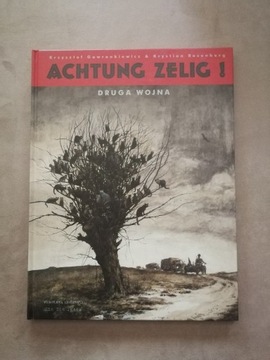 ACHTUNG ZELIG -Gawronkiewicz/Rosenberg-wyd.2004 r