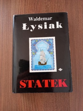 Waldemar Łysiak - Statek