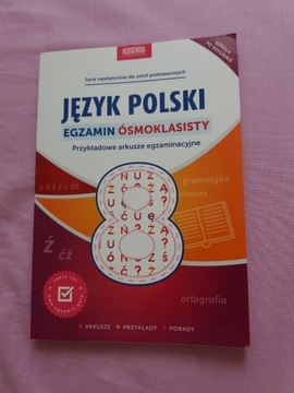 Język Polski Egzamin Ósmoklasisty arkusze nowa