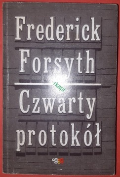 Czwarty Protokół - Forsyth F. wyd. I, GiG 1990 r.