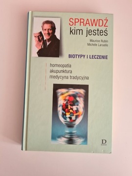 Sprawdź kim jesteś Biotypy i leczenie