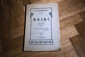 Bajki i rymy T. 2 - ks. Jan Wiśniewski 1928