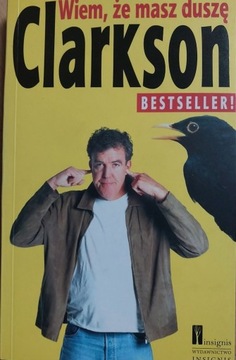 Wiem, że masz duszę Clarkson