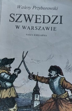 Przyborowski Walery Szwedzi w Warszawie