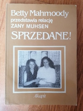 Sprzedane! -Betty Mahmoody 