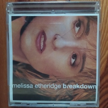 CD Melissa Etheridge Breakdown