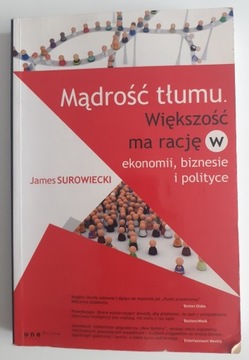 Mądrość tłumu większość ma rację Surowiecki