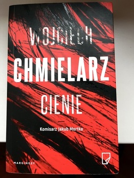 Wojciech Chmielarz - Cienie 