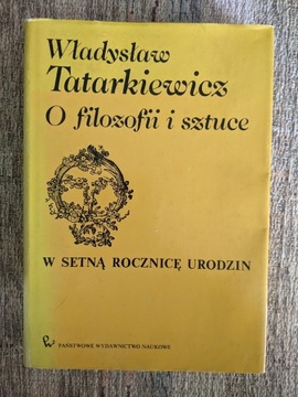 O filozofii i sztuce - Władysław Tatarkiewicz 1986