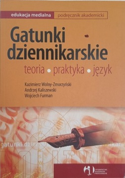 Gatunki dziennikarskie Wolny-Zmorzyński podręcznik