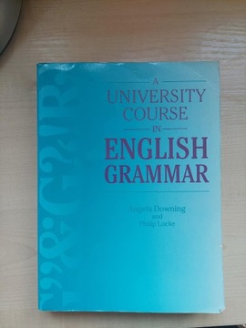 A University Course In English Grammar