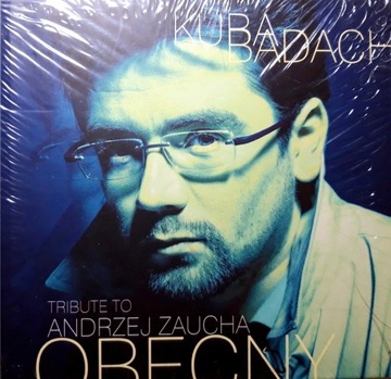 Kuba Badach - Tribute To Andrzej Zaucha Obecny CD