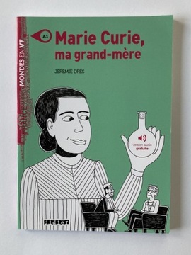 Mondes en VF "Marie Curie, ma grande-mere"