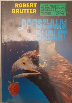 Parszywy dublet - Robert Brutter