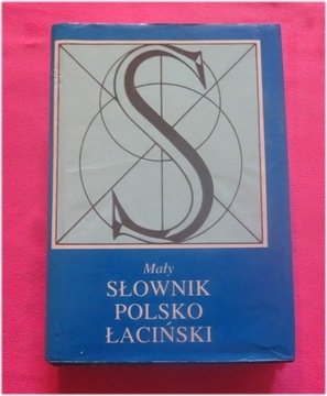 Słownik polsko - łaciński red. L. Winniczuk