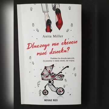 Dlaczego nie chcecie mieć dziecka?, Miller