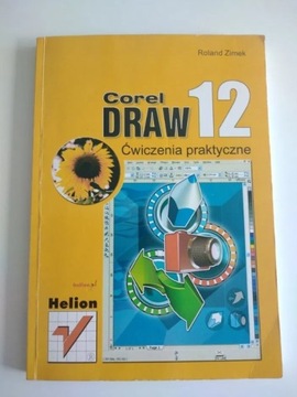 Corel Draw 12 ćwiczenia praktyczne