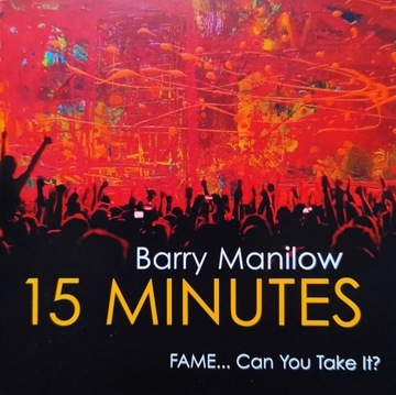 Barry Manilow - 15 Minutes (5)