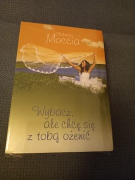 Książka Wybacz, ale chcę się z Tobą ożenić Moccia