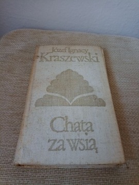 #04 Kraszewski Chata za wsią