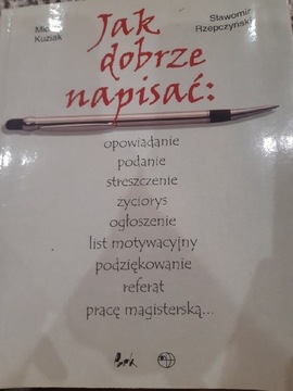 Michał Kuziak Jak dobrze napisać 