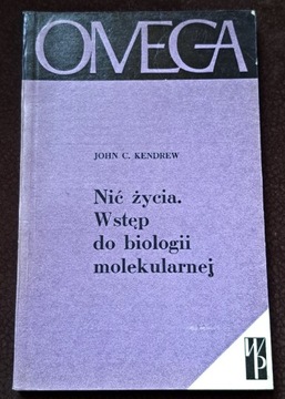 Nić życia. Wstęp do biologii molekularnej.