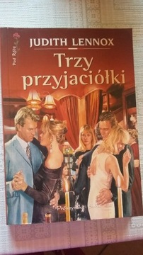 Judith Lennox, Trzy przyjaciółki