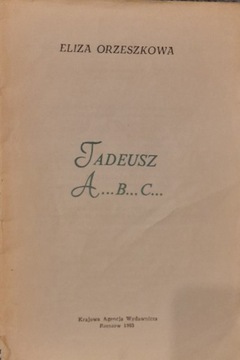 "Tadeusz ABC" Eliza Orzeszkowa 
