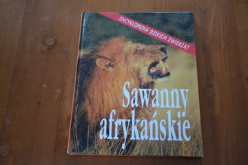 Encyklopedia Dzikich Sawanny afrykańskie tom 2