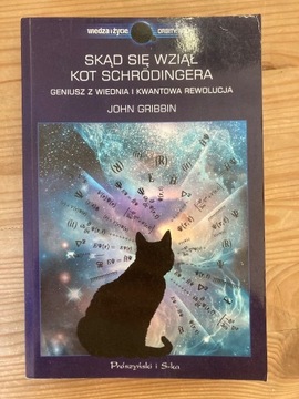 GRIBBIN - Skąd się wziął kot Schrodingera