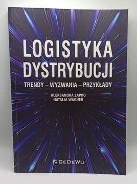 Logistyka dystrybucji Łapko Wagner 2019r. podr. 