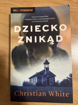 Dziecko znikąd Christian White