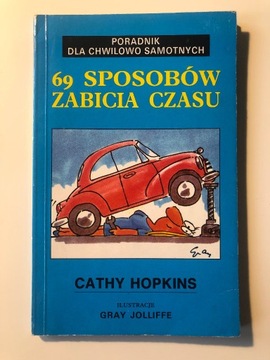 69 sposobów zabicia czasu (Hopkins C.)