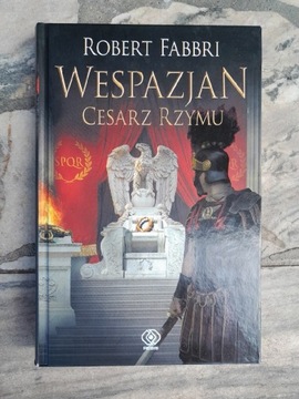 Książka z cyklu Wespazjan,tom 9 Cesarz Rzymu"