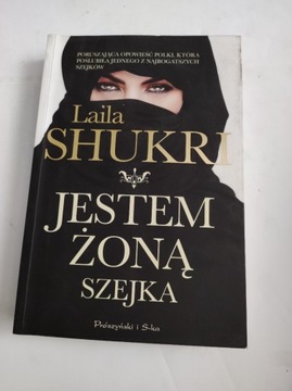 Laila Shukri - Jestem Żoną Szejka - Pruszyński