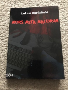 Mors Meta Malorum Łukasz Burdziński