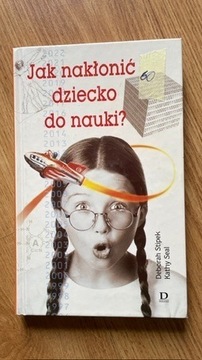 Jak nakłonić dziecko do nauki