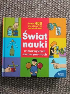 Świat nauki w niezwykłych ekseperymentach