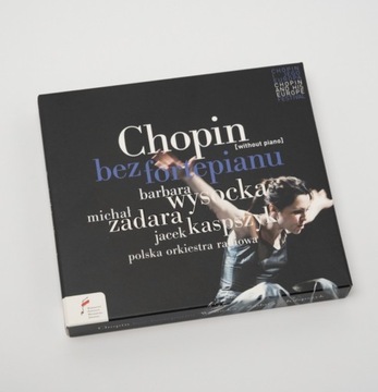 CD Chopin bez fortepianu B. Wysocka, M. Zadara