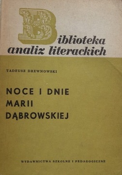 Książka Noce i Dnii Marii Dąbrowskiej 