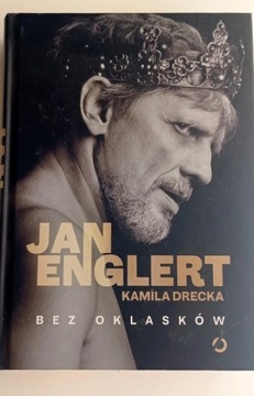 Biografia Jan Englert Bez oklasków