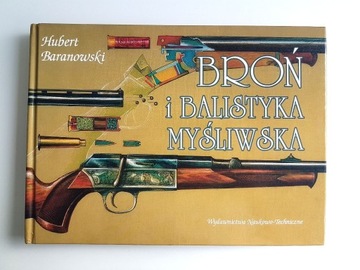 Broń i Balistyka Myśliwska Hubert Baranowski