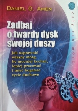 Zadbaj o twardy dysk swojej duszy Amen