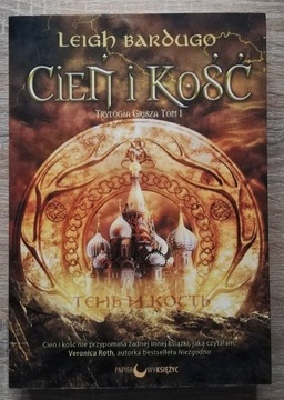 Cień i kość Trylogia Grisza tom 1 Leigh Bardugo