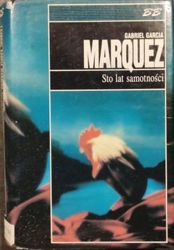 Sto lat samotności - Gabriel Garcia Marquez